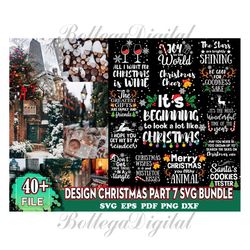 40 christmas part 7 svg bundle, christmas svg, christmas quotes svg, christmas quotes svg, xmas svg, merry christmas svg