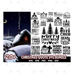 20 christmas quote designs svg bundle, xmas ornaments, christmas svg, merry christmas svg, xmas svg, christmas clipart