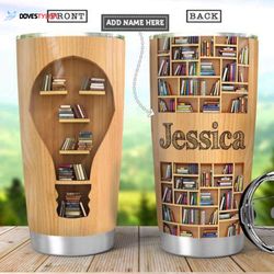 personalized book lover light bulb wood style stainless steel tumbler, personalized tumblers