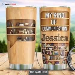 personalized book lover communication wood style stainless steel tumbler