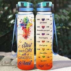 start each day with a graceful heart water bottle jesus christian cross  birthday gift sport water bottle plastic 32oz