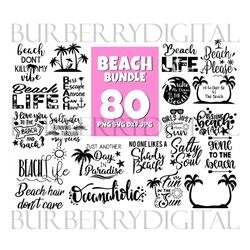 80 files beach bundle svg, trending svg, beach svg, beach quote, summer svg, beach life, coconut svg, beach png, beach h