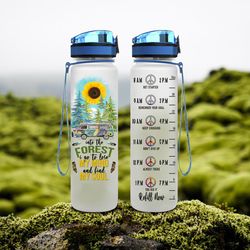 into the forest i go to lose my mind and find my soul water bottle hippie peace bus sunflower water bottle plastic 32oz