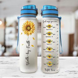 god says you are walk by faith sunflower water bottle family members and friends gift sport water bottle plastic 32oz