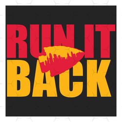 run it back chiefs svg, sport svg, kansas city chiefs, chiefs svg, kc chiefs svg, chiefs logo, chiefs champions, chiefs