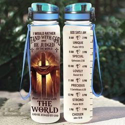 i would rather stand with god and be judged by the world water bottle jesus christian cross water bottle plastic 32oz