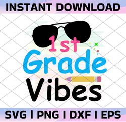 retro 1st grade vibes png | sublimation design | digital download | sublimation designs downloads