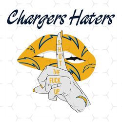 chargers haters shut the fuck up svg, sport svg, la chargers, chargers svg, chargers haters svg, nfl haters svg, charger