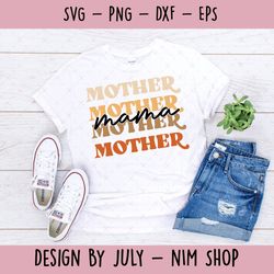 mama svg, mothers day svg, mom svg, files for cricut, files for silhouette, mom life, eps files, shirt design