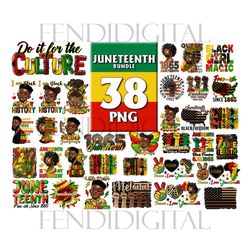 38 files juneteenth bundle png, juneteenth day png, juneteenth 1865, black girl magic, i am black boy, i am black girl,