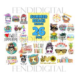 26 files summer beach bundle png, trending png, summer png, beach png, summer beach, mama vibes, messy bun, vacay mode,