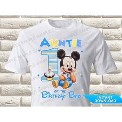 baby mickey mouse auntie of the first birthday boy iron on transfer baby mickey mouse iron on transfer baby mickey mouse