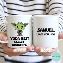 yoda best great grandpa - custom gift for great grandpa, funny yoda mug, custom name great grandpa mug, best great grand