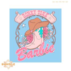 honky tonk barbie cowgirls country svg country music svg