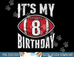 8 years old american football 8th birthday boy retro style png, sublimation copy