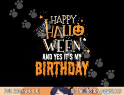 birthday halloween shirt - halloween birthday gifts png, sublimation copy