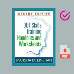 training manual and dbt skills training handouts and worksheets second edition dbt skills