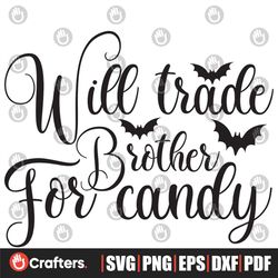 will trade brother for candy svg, halloween svg, halloween candy svg