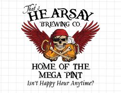 hearsay brewing company png, mega pint png, johnny trial quote png, depp su