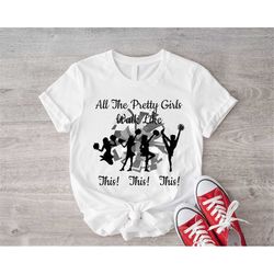 all the pretty girls walk like this cheer shirt, cheer t-shirt, cheerleader shirts, cheerleading tees, cheer gift,cheer