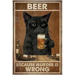 paint by numbers kits beer because murder is wrong cat canvas poster print wall art room decor gift artwork