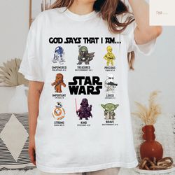 god says that i am star wars shirt, star wars characters shirt, star wars shirt, disney shirt, darth vader shirt, disney