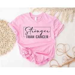 cancer awareness t-shirt, stronger than cancer shirt, cancer sweatshirt, cancer survivor hoodie, world cancer day tee, b