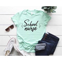 school nurse shirt, nurse gifts, back to school shirt, nursing shirt, nurse appreciation gifts, school teacher team, tea