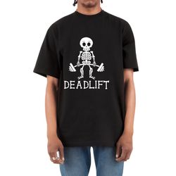 deadlift skeleton max heavyweight t-shirt  skeleton ove