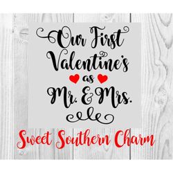 our first valentines svg - our first svg - first valentines svg - valentine svg - valentine svg file - valentines svg -