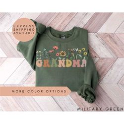 grandma sweatshirt, grandma wildflowers sweatshirt, grandma sweater, grandma crewneck,gift for grandma,mothers day gift