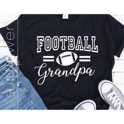 football grandpa svg | football grandpa cricut silhouette | football grandpa svg printable cricut silhouette | football