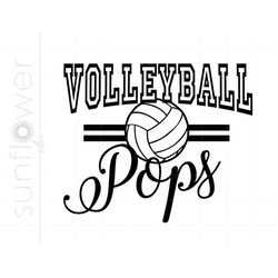 volleyball pops svg | volleyball dad svg | volleyball grandpa svg printable cricut silhouette | volleyball art sc2907