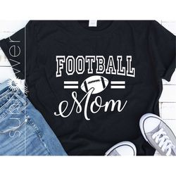 football mom svg | football mom cricut silhouette | football mom svg printable cricut silhouette | football mom shirt ar