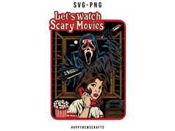 lets watch scary movies svg, ghost face svg, scream svg, horror movie svg, retro ghost face svg, no you hang up svg, dig