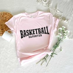 basketball daughter svg, basketball svg, basketball season svg, basketball family svg, basketball fan svg, basketball da
