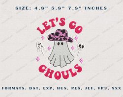 Let's Go Ghouls Embroidery Design, Spooky Season Embroidery File, Spooky Halloween Embroidery Design, Instant Download