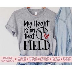 my heart is on that field svg,softball mom svg,softball mama svg,softball shirt svg,softball ball svg,softball cut file,