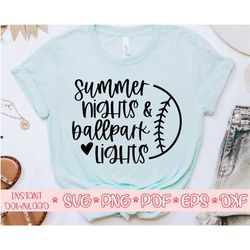 summer nights and ballpark lights svg,baseball svg,baseball clipart,ball svg,sport svg,baseball shirt svg