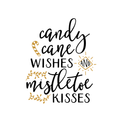 candy cane wishes svg, merry christmas svg, christmas svg, christmas design, santa svg, noel svg, digital download