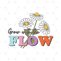 grow with the flow svg