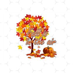 fall is in the air sublimation png