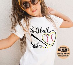 softball svg, softball sister svg, png, jpg, dxf, softball sister cut file, softball heart svg, softball shirt svg, silh