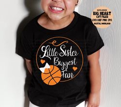 Little Sister Biggest Fan Svg, Png, Jpg, Dxf, Basketball Svg, Little Sister Svg, Basketball Bow, Little Sister Shirt Svg