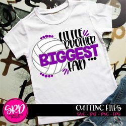 volleyball svg, little brother, biggest fan, volleyball svg design, volleyball shirt design, volleyball clipart, cameo,