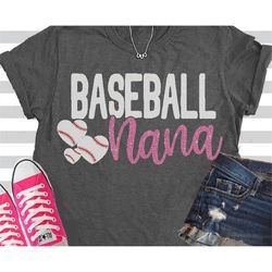 baseball svg, baseball nana svg, baseball nana shirt, baseball grandma, svg, png, eps, baseball mama, download, shortsan