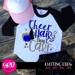 cheer hair, don't care svg, football svg, cheerleading svg cut file, cheer shirt svg, cameo files, cricut files