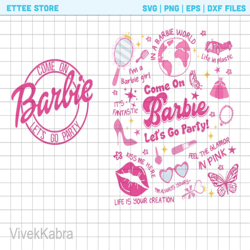 come on barbie lets go party png, barbie shirt, barbie doll png, barbie girls, party girls shirt, birthday party shirt,