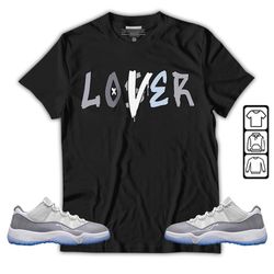 loser lover drip unisex sneaker shirt match cement grey 11s tee, jordan 11 low cement grey t-shirt, hoodie, sweatshirt