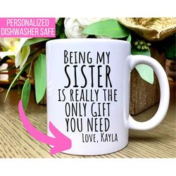 funny sister mug, sister gifts, funny sister gift, sister coffee mug, sister gift idea, sister birthday gift, best siste